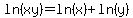 ln%28xy%29+=+ln%28x%29+%2B+ln%28y%29