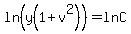 ln%28y%281%2Bv%5E2%29%29+=+lnC