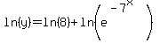 ln%28y%29=ln%288%29+%2B+ln%28e%5E%28-7%5Ex%29%29%29