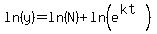 ln%28y%29=ln%28N%29%2Bln%28e%5E%28kt%29%29