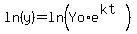 ln%28y%29=ln%28Yo%2Ae%5E%28kt%29%29
