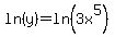 ln%28y%29+=+ln%283x%5E5%29
