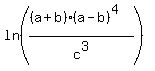 ln+%28%28%28a%2Bb%29%28a-b%29%5E4%29%2Fc%5E3%29