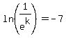 ln+%281%2Fe%5Ek%29+=+-+7