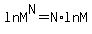 ln+M%5EN+=+N+%2Aln+M