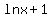 ln+x%2B1%29%5E2=2