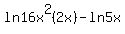 ln16x%5E2%282x%29-ln5x