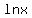 lnx