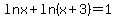 lnx%2Bln%28x%2B3%29=1