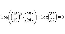 log%28%28%2816%2F15%29%5E2%2A%2825%2F24%29%29%29-log%28%2832%2F27%29%29=0