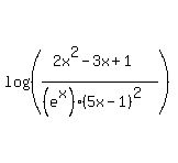 log%28%28%282x%5E2-3x%2B1%29%2F%28%28e%5Ex%29%285x-1%29%5E2%29%29%29
