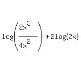 log%28%28%282x%5E3%29%2F%284x%5E2%29%29%29%2B2log%28%282x%29%29