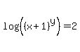 log%28%28%28x%2B1%29%5Ey%29%29=2