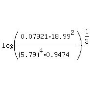 log%28%280.07921%2A18.99%5E2%2F%28%285.79%29%5E4%2A0.9474%29%29%29%5E%281%2F3%29