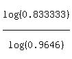 log%28%280.833333%29%29%2Flog%28%280.9646%29%29%29