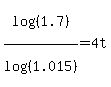 log%28%281.7%29%29%2Flog%28%281.015%29%29+=+4t