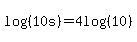 log%28%2810s%29%29=4log%28%2810%29%29