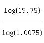 log%28%2819.75%29%29%2Flog%28%281.0075%29%29