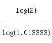 log%28%282%29%29%2Flog%28%281.013333%29%29