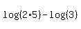 log%28%282%2A5%29%29-log%28%283%29%29