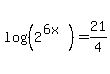 log%28%282%5E%286x%29%29%29=21%2F4