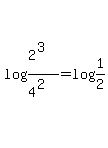 log%28%282%5E3%29%2F%284%5E2%29%29+=+log%281%2F2%29