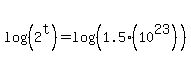 log%28%282%5Et%29%29+=+log%28%281.5%2810%5E23%29%29%29