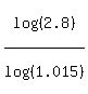 log%28%282.8%29%29%2Flog%28%281.015%29%29