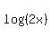 log%28%282x%29%29