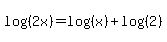 log%28%282x%29%29=log%28%28x%29%29%2Blog%28%282%29%29
