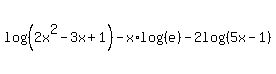 log%28%282x%5E2-3x%2B1%29%29+-+x%2Alog%28%28e%29%29+-+2log%28%285x-1%29%29