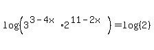 log%28%283%5E%283-4x%29%2A2%5E%2811-2x%29%29%29+=log%28%28+2%29%29
