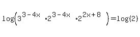 log%28%283%5E%283-4x%29%2A2%5E%283-4x%29+%2A2%5E%282x%2B8%29%29%29+=log%28%28+2%29%29