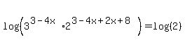 log%28%283%5E%283-4x%29%2A2%5E%283-4x%2B2x%2B8%29%29%29+=log%28%28+2%29%29