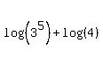 log%28%283%5E5%29%29%2Blog%28%284%29%29