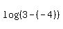 log%28%283-%28-4%29%29%29