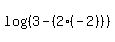 log%28%283-%282%2A%28-2%29%29%29%29