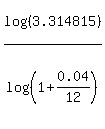 log%28%283.314815%29%29%2Flog%28%281%2B0.04%2F12%29%29