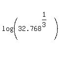 log%28%2832.768%5E%281%2F3%29%29%29