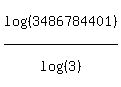 log%28%283486784401%29%29%2Flog%28%283%29%29
