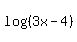 log%28%283x-4%29%29