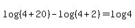 log%28%284%2B20%29%29+-+log%28%284%2B2%29%29+=+log%284%29