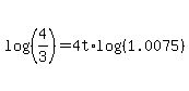 log%28%284%2F3%29%29=4t%2Alog%28%281.0075%29%29