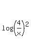 log%28%284%2Fx%29%5E2%29