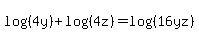 log%28%284y%29%29%2Blog%28%284z%29%29=log%28%2816yz%29%29