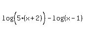 log%28%285%28x%2B2%29%5E%22%22%29%29+-+log%28%28x-1%29%29