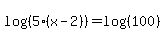 log%28%285%28x-2%29%29%29=log%28%28100%29%29