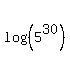 log%28%285%5E30%29%29