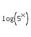 log%28%285%5Ex%29%29