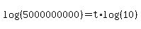 log%28%285000000000%29%29+=+t%2Alog%28%2810%29%29